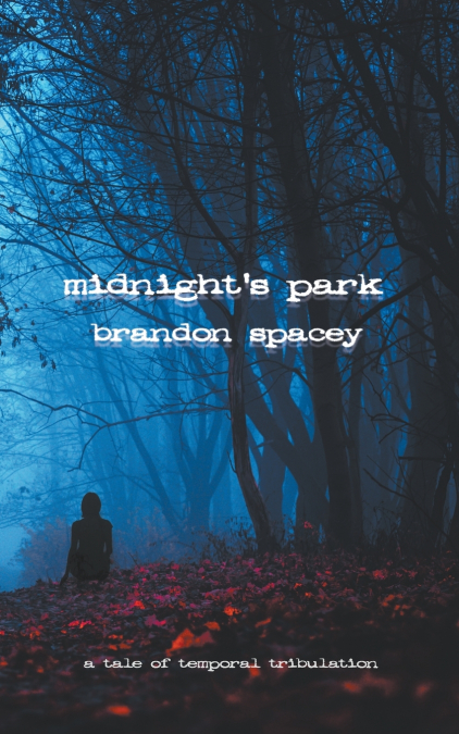 Midnight’s Park