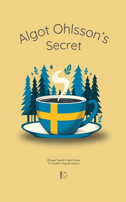 Algot Ohlsson’s Secret