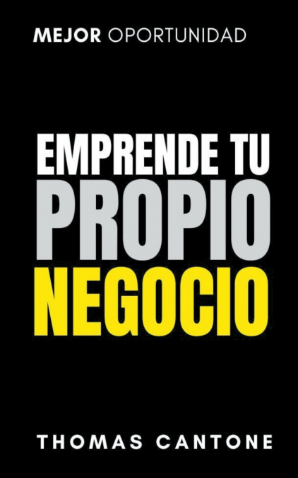 Emprende tu Propio Negocio