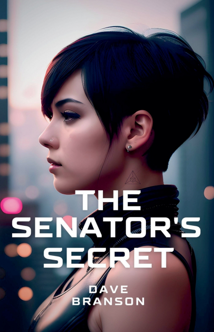 The Senator’s Secret