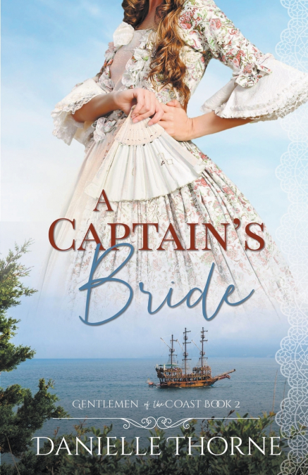 A Captain’s Bride
