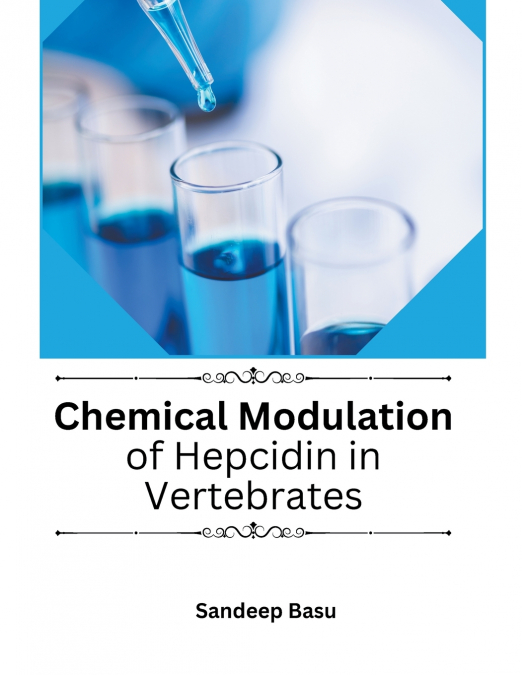 Chemical Modulation of Hepcidin in Vertebrates