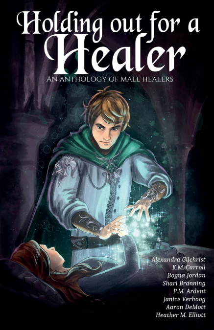 Holding Out for a Healer