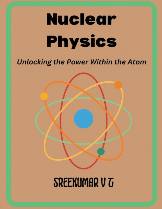 Nuclear Physics