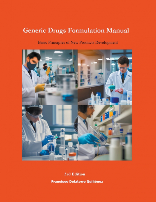Generic Drugs Formulation Manual