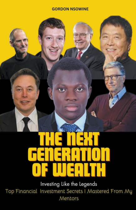 The Next Generation of Wealth