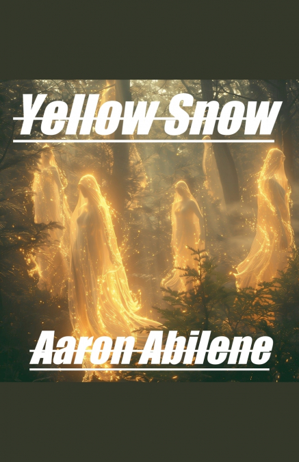 Yellow Snow