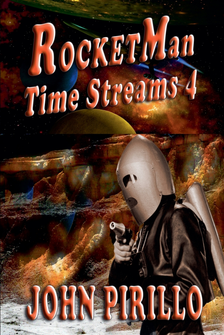 Rocket Man, Time Streams 4