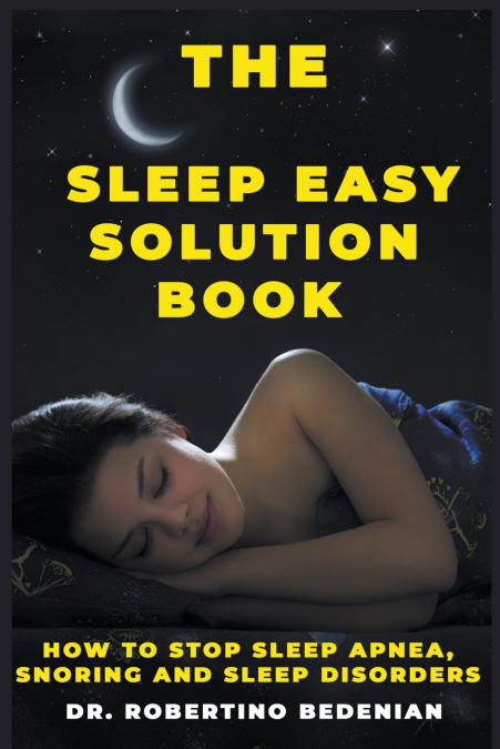 The Sleep Easy Solution Book