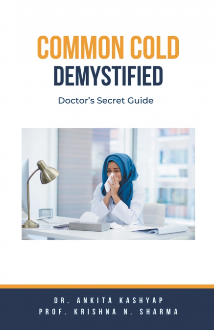 Common Cold Demystified
