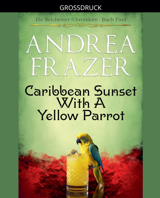 Caribbean Sunset with a Yellow Parrot