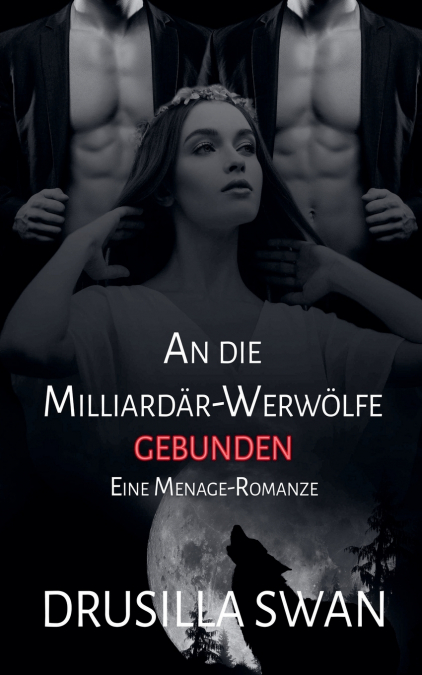 An die Milliardär-Werwölfe gebunden