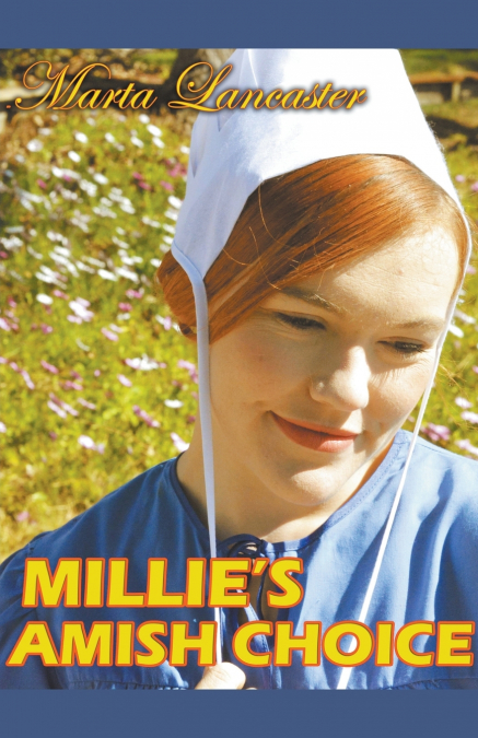 Millie’s Amish Choice