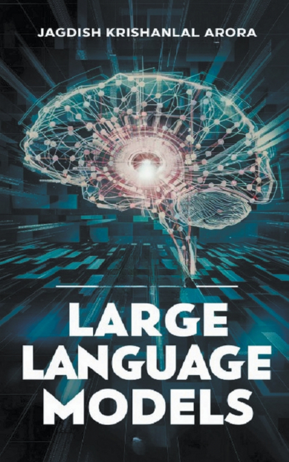 Large Language Models - LLMs