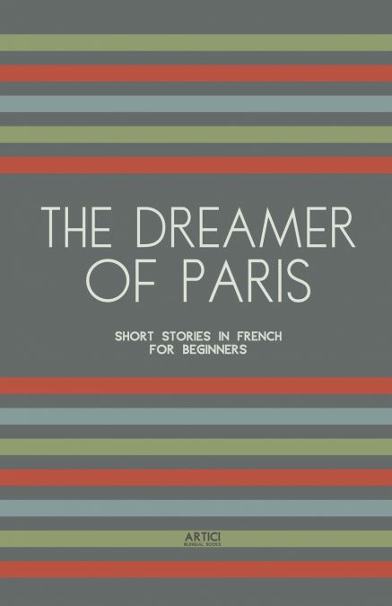 The Dreamer of Paris