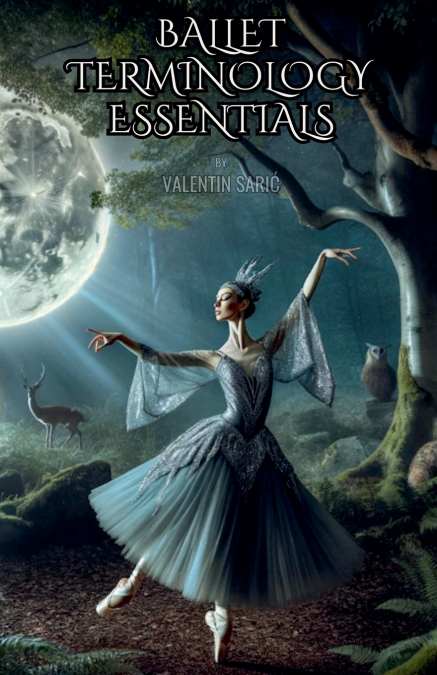 Ballet Terminology Essentials