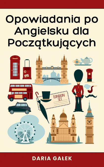 Opowiadania po Angielsku dla Początkujących