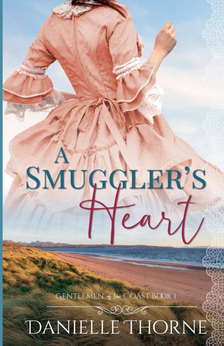 A Smuggler’s Heart