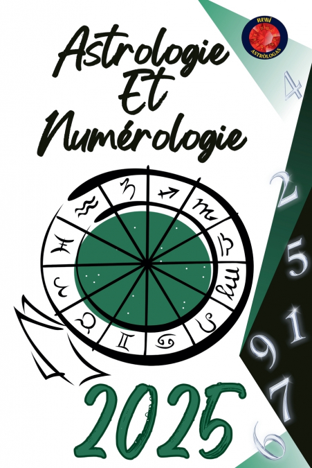 Astrologie  Et  Numérologie 2025