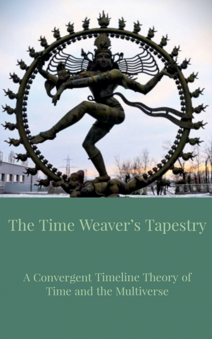 The Time Weaver’s Tapestry