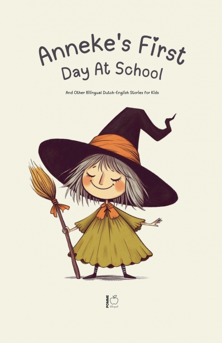 Anneke’s First Day at School