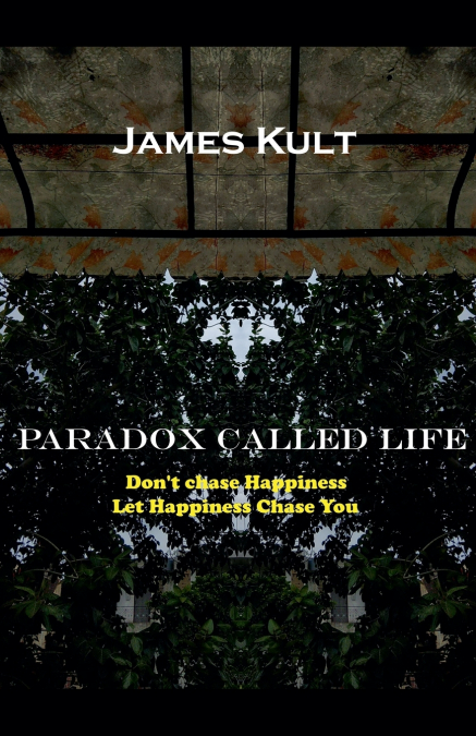 Paradox Called Life