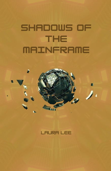 Shadows of the Mainframe