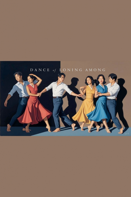 Dance Of Longing Among The Shadows