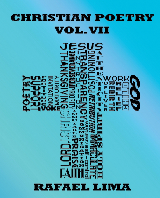 Christian Poetry Volume VII