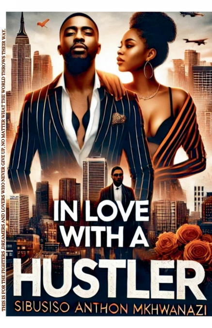 In Love with a Hustler