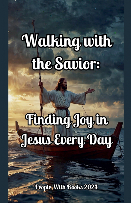 Walking with the Savior