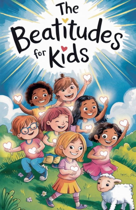 The Beatitudes for Kids