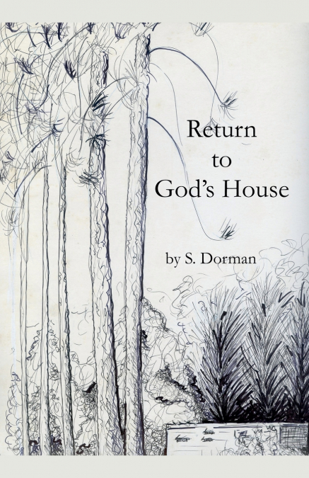 Return to God’s House