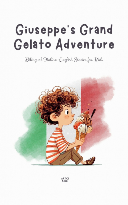 Giuseppe’s Grand Gelato Adventure