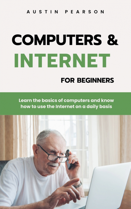 Computers and the Internet for beginners