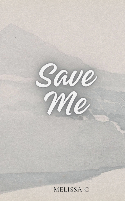 Save Me