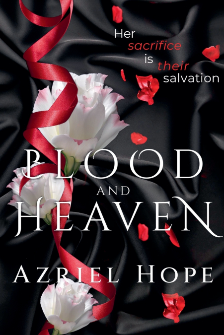 Blood and Heaven