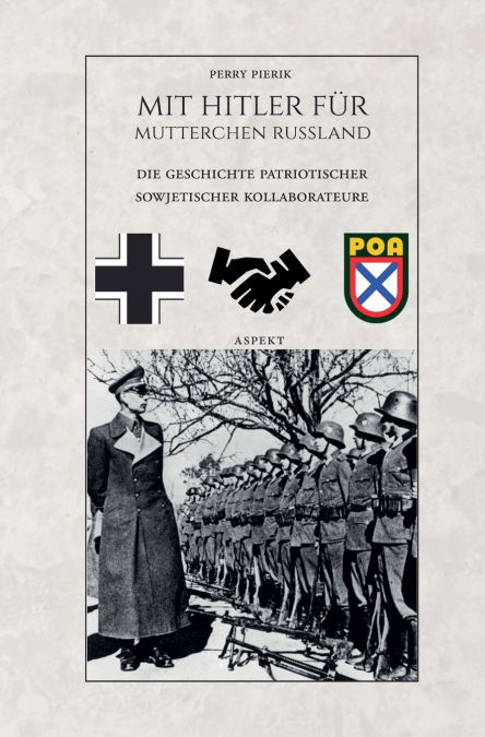 Mit Hitler für Mütterchen Russland