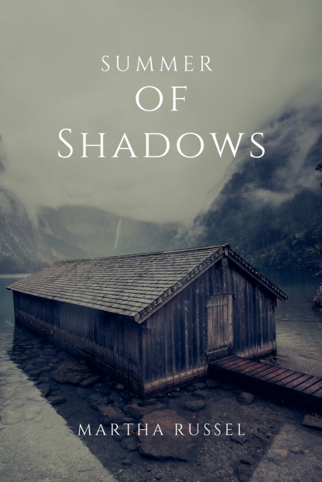 Summer of Shadows