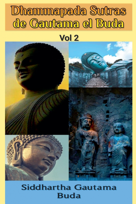 Dhammapada Sutras de Buda, Vol 2
