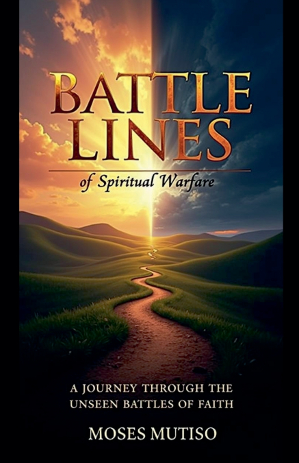 Battle Lines of Spiritual Warfare