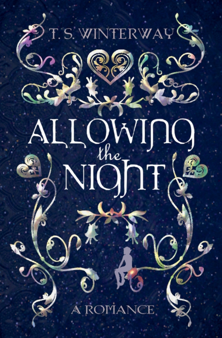 Allowing the Night