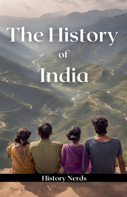 The History of India