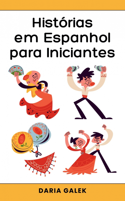 Histórias em Espanhol para Iniciantes