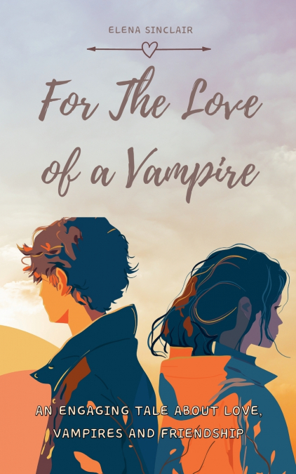 For The Love Of A Vampire