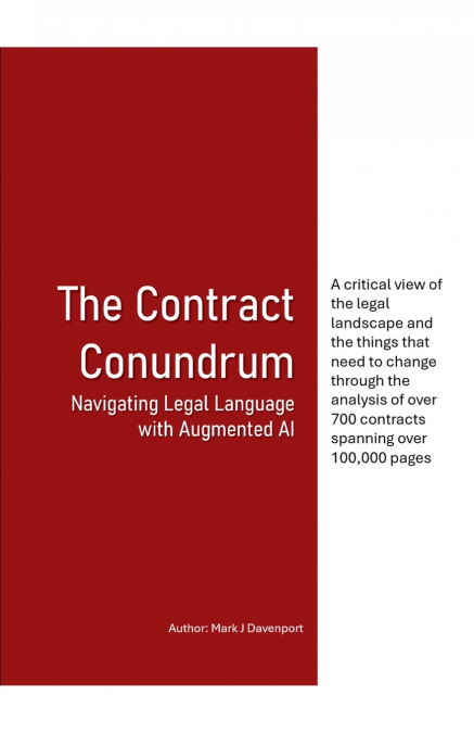 The Contract Conundrum Navigating Legal Language with Augmented AI