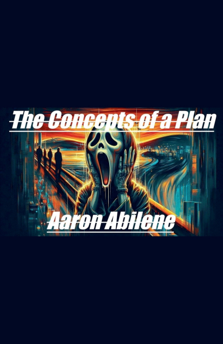 The Concepts of a Plan
