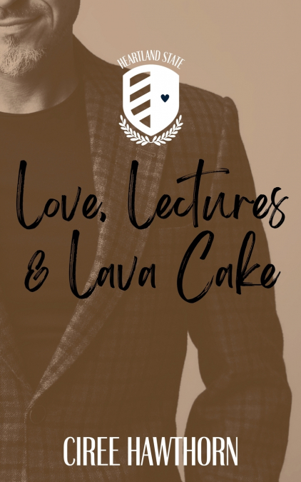 Love, Lectures & Lava Cake