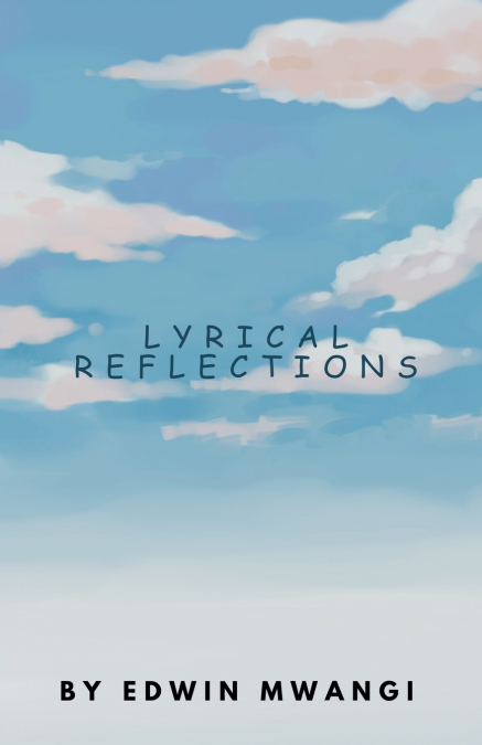 Lyrical Reflections