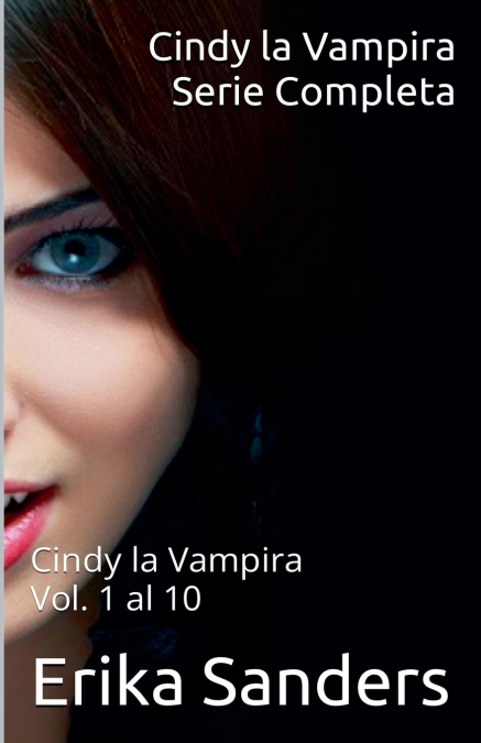 Cindy la Vampira. Serie Completa